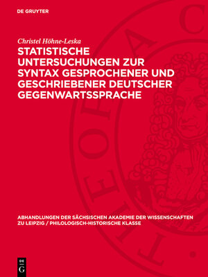 cover image of Statistische Untersuchungen zur Syntax gesprochener und geschriebener deutscher Gegenwartssprache